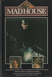 MADHOUSE VHS aka "There was a Little Girl", Trish Everly, Dennis Robertson, Michael Macrae, Morgan Heart, Richard Baker