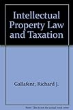 Intellectual property law and taxation
