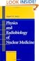 Physics and Radiobiology of Nuclear Medicine