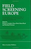 Field Screening Europe