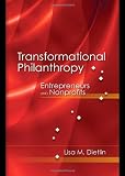 Transformational Philanthropy: Entrepreneurs and Nonprofits