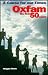 A Cause for Our Times: Oxfam the First 50 Years
