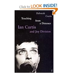 Touching from a Distance: Ian Curtis & Joy Division