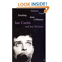 Touching From a Distance: Ian Curtis and "Joy Division"