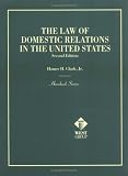 The Law of Domestic Relations in the United States (Hornbooks)