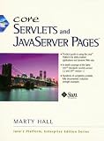 Core Servlets and JavaServer Pages (Java 2 Platform, Enterprise Edition Series)