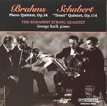 Brahms / Schubert : Szell / Budapest Quartet