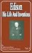 Books : Edison: His Life and Inventions (Volume One) (v. 1)