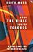 What the Bible Really Teaches: A Challenge to Fundamentalists
