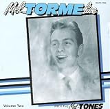 Revue Mel Tormé  / Live with the Mel-Tones, Vol. 2
