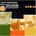 Jazz Moods - Jazz Weekend [DIGIPACK]