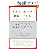 Active Liberty: Interpreting Our Democratic Constitution