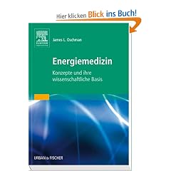 Energiemedizin: Konzepte und ihre wissenschaftliche Basis