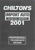 Chilton's Import Car Service Manual: 1997-2001 (Chilton's Import Auto Service Manual, 2001)