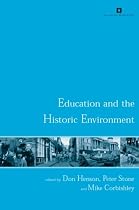 Education and the Historic Environment (Issues in Heritage Management)