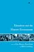 Education and the Historic Environment (Issues in Heritage Management)