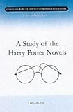 A Guide to the Harry Potter Novels (Contemporary classics in children's literature)