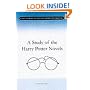 A Guide to the Harry Potter Novels (Contemporary classics in children's literature)