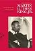 The Papers of Martin Luther King, Jr.: Volume VI: Advocate of the Social Gospel, September 1948-March 1963