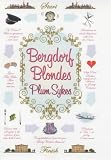 Bergdorf Blondes: A Novel