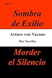 Morder el Silencio (Spanish Edition)
