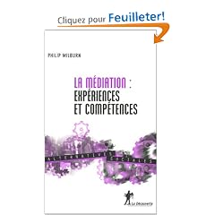 La m�diation, exp�riences et comp�tences