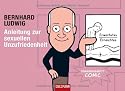 Anleitung zur sexuellen Unzufriedenheit: Seminarkabarett-Comic