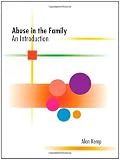 Abuse in the Family: An Introduction