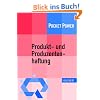 Produkt- und Produzentenhaftung: Mit Qualit�tssicherungsvereinbarungen