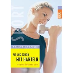 Fit und sch�n mit Hanteln. Die besten �bungen f�r Frauen.