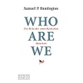 Who Are We. Die Krise der amerikanischen Identit�t