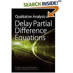 Qualitative Analysis of Delay Partial Difference Equations, Contemporary Mathematics and Its Applications