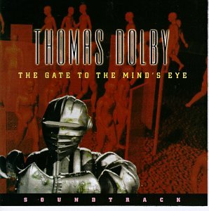 Thomas Dolby - Gate To The Mind S Eye - Zortam Music