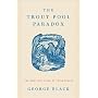 The Trout Pool Paradox: The American Lives of Three Rivers