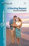 A Shocking Request (Silhouette Romance #1573)