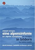 Richard Strauss: Eine Alpensinfonie in Bildern - Tobias Melle