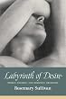 Labyrinth of desire: Women, passion, and romantic obsession