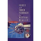 force and touch feedback for virtual reality