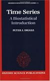 Time Series: A Biostatistical Introduction (Oxford Statistical Science Series, No. 5)