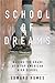 School of Dreams: Making the Grade at a Top American High School