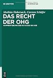 Produkt-Bild: Das Recht der OHG: Kommentierung der &sect;&sect;105 bis 160 HGB (de Gruyter Kommentar)