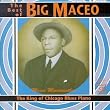 The Best of Big Maceo: The King of Chicago Blues Piano