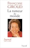 La rumeur du monde: Journal, 1997 et 1998