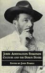 JOHN ADDINGTON SYMONDS: Culture and t...