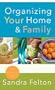Organizing Your Home & Family
