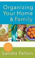 Organizing Your Home & Family