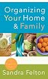 Organizing Your Home & Family