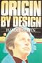 Origin by Design