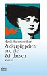 Zuckerp�ppchen und die Zeit danach