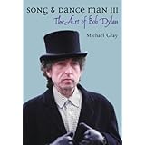 Song and Dance Man III: The Art of Bob Dylan